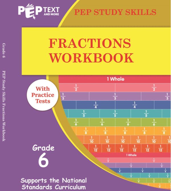Grade 6 PEP Study Skills Practice - Fractions